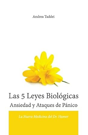 Las 5 Leyes Biologicas Ansiedad y Ataques de Panico