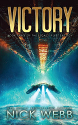 Victory: Book 3 of The Legacy Fleet Trilogy