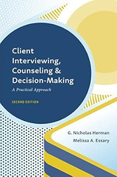 Client Interviewing Counseling and Decision-Making