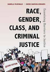Race Gender Class and Criminal Justice