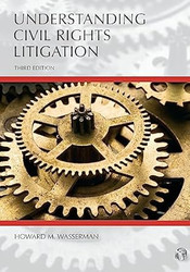 Understanding Civil Rights Litigation