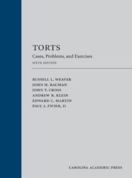 Torts: Cases Problems and Exercises
