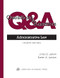 Questions & Answers: Administrative Law