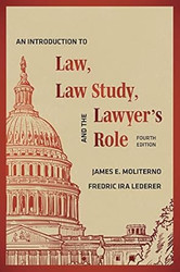 An Introduction to Law Law Study and the Lawyer's Role