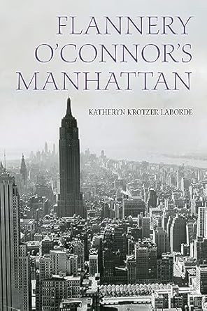 Flannery O'Connor's Manhattan