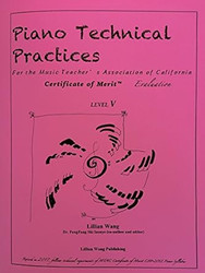 Piano Technical Practices For the Music Teachers'