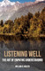 Listening Well
