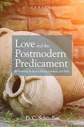 Love and the Postmodern Predicament