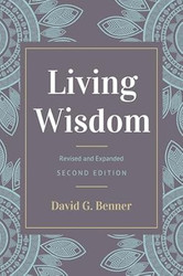 Living Wisdom Revised and Expanded: Second Edition