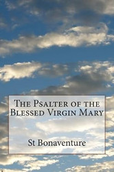 The Psalter of the Blessed Virgin Mary