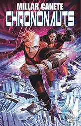Chrononauts Volume 2: Futureshock