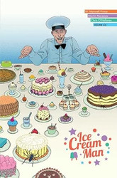 Ice Cream Man Volume 6: Just Desserts
