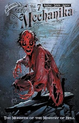 Lady Mechanika Volume 7: The Monster of the Ministry of Hell