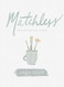 Matchless - Leader Kit