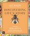 Discovering Life's Story