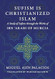 Sufism Is Christianized Islam