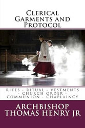 Clerical Garments and Protocol