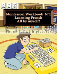 Montessori Workbook 1: Phonetics with pictures