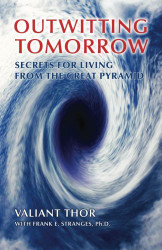 Outwitting Tomorrow