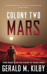 Colony Two Mars