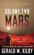 Colony Two Mars