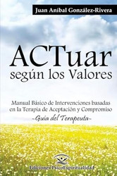 ACTuar segun los Valores