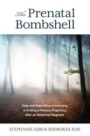 The Prenatal Bombshell