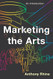 Marketing the Arts