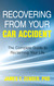 Recovering from Your Car Accident