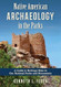 Native American Archaeology in the Parks