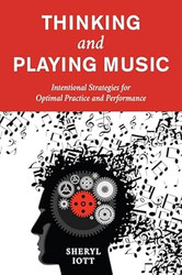 Thinking and Playing Music