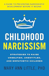 Childhood Narcissism