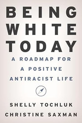 Being White Today