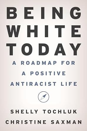 Being White Today