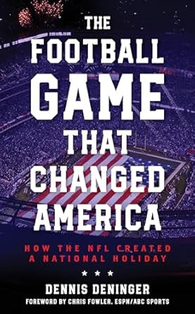 The Football Game That Changed America