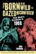 From Born to Be Wild to Dazed and Confused