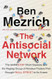 The Antisocial Network
