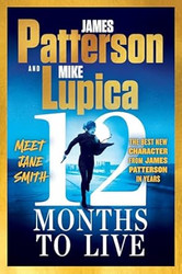 12 Months to Live: A Jane Smith Thriller