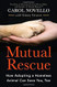 Mutual Rescue