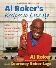 Al Roker's Recipes to Live By