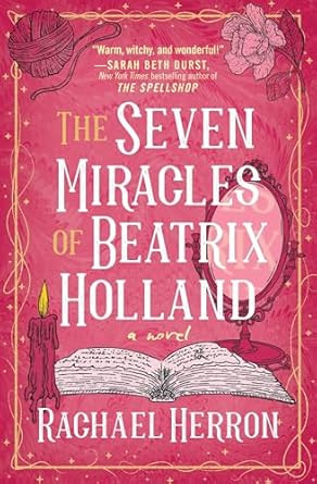 The Seven Miracles of Beatrix Holland