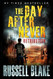 The Day After Never - Retribution