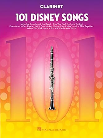 101 Disney Songs for Clarinet | Clarinet Solo Sheet Music Book |