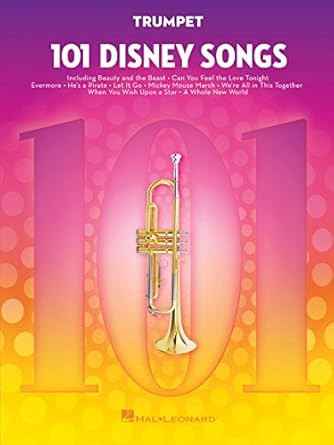 101 Disney Songs for Trumpet Sheet Music Songbook | Solo