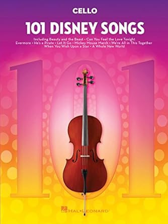 101 Disney Songs for Cello Cello Sheet Music Songbook for