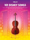 101 Disney Songs for Cello Cello Sheet Music Songbook for