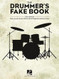 The Drummers Fake Book 250 Easy-to-Use Drum Charts | Sheet Music