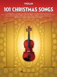 101 Christmas Songs for Violin | Holiday Sheet Music Songbook
