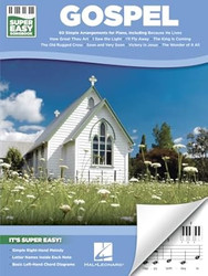 Gospel Super Easy Songbook 60 Gospel Classics for Piano