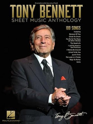 Tony Bennett Sheet Music Anthology | 100 Iconic Songs for Piano